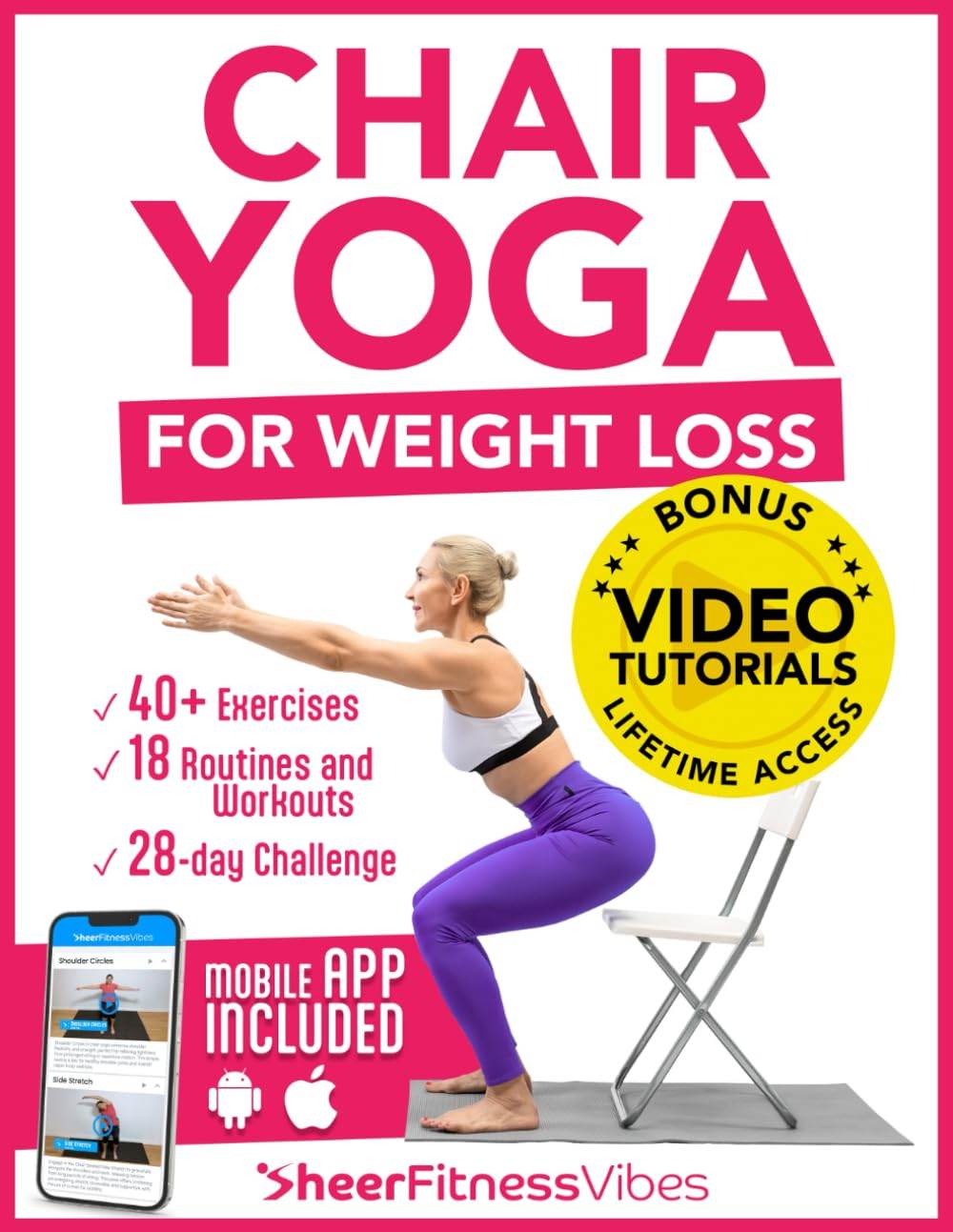 Chair Yoga for Weight Loss: 10 Minutes a Day to Transform: Low-Impact Exercises for Seniors and Beginners (Quick and Easy Home Workouts by Sheer Fitness Vibes) - zenfulharmony.com
