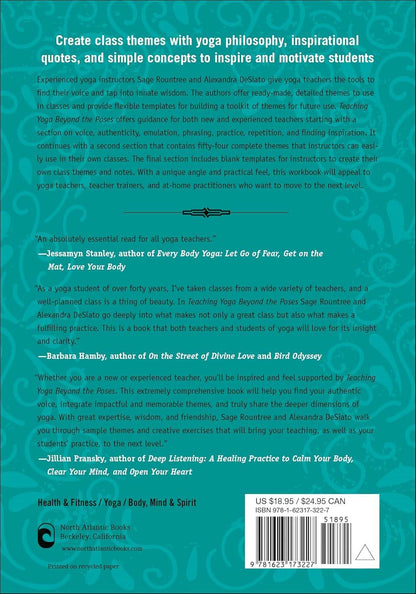 Teaching Yoga Beyond the Poses: A Practical Workbook for Integrating Themes, Ideas, and Inspiration into Your Class - zenfulharmony.com