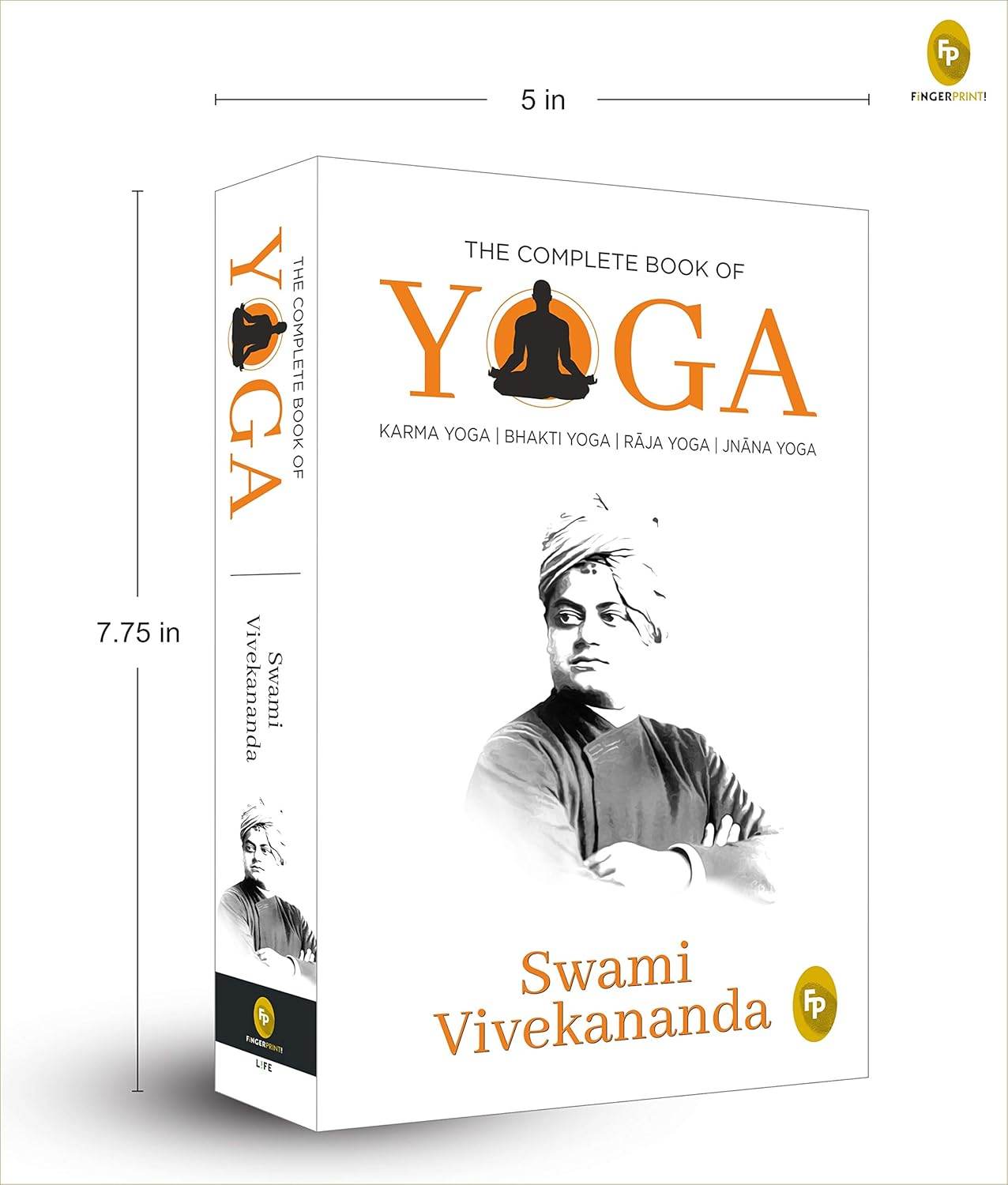 The Complete Book of Yoga: Karma Yoga, Bhakti Yoga, Raja Yoga, Jnana Yoga - zenfulharmony.com